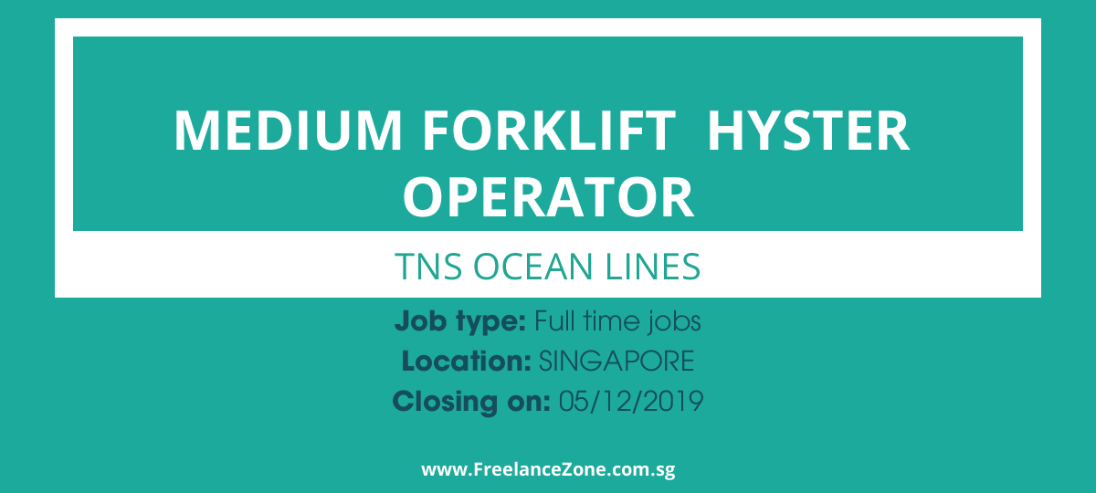 Medium Forklift Hyster Operator Needed Fulltime Position Job In Singapore